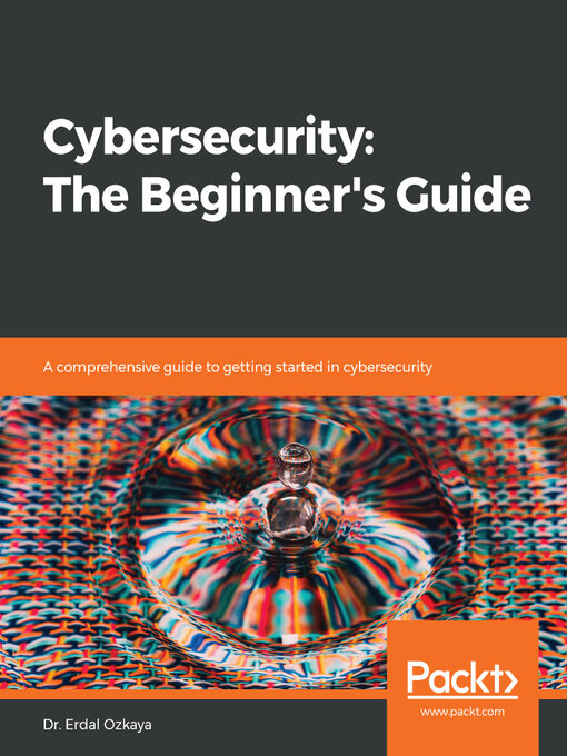 Title details for Cybersecurity by Dr. Erdal Ozkaya - Available